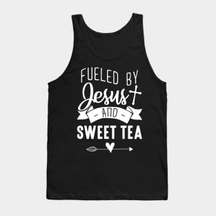 Christian Gift Tee Fueled By Jesus And Sweet Tea Tank Top